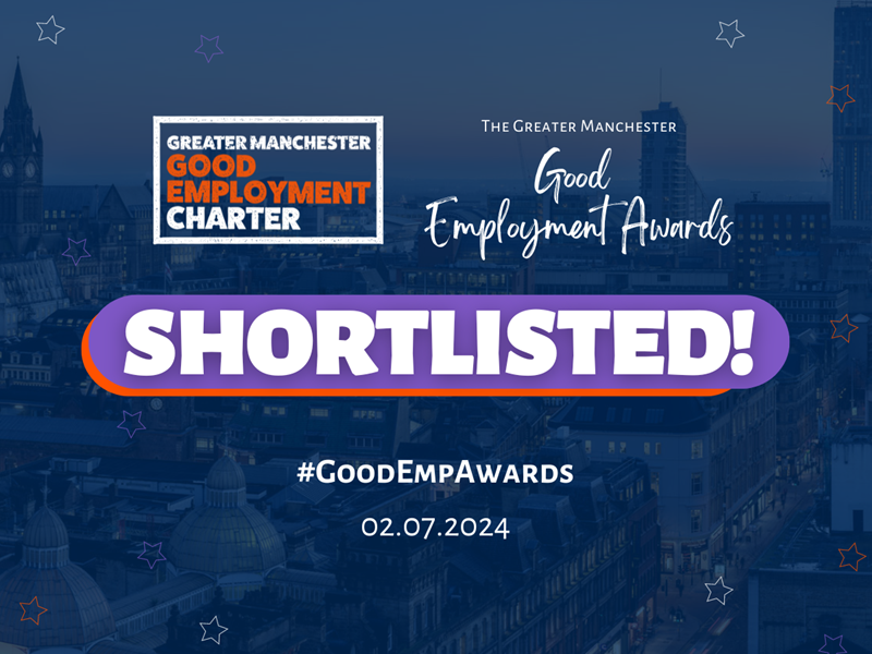 Image with the Greater Manchester Good Employment Charter logo alongside the Greater Manchester Good Employment Awards logo with text underneath writing 'Shortlisted! #GoodEmpAwards 02.07.2024'